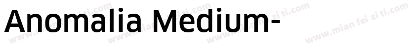 Anomalia Medium字体转换
